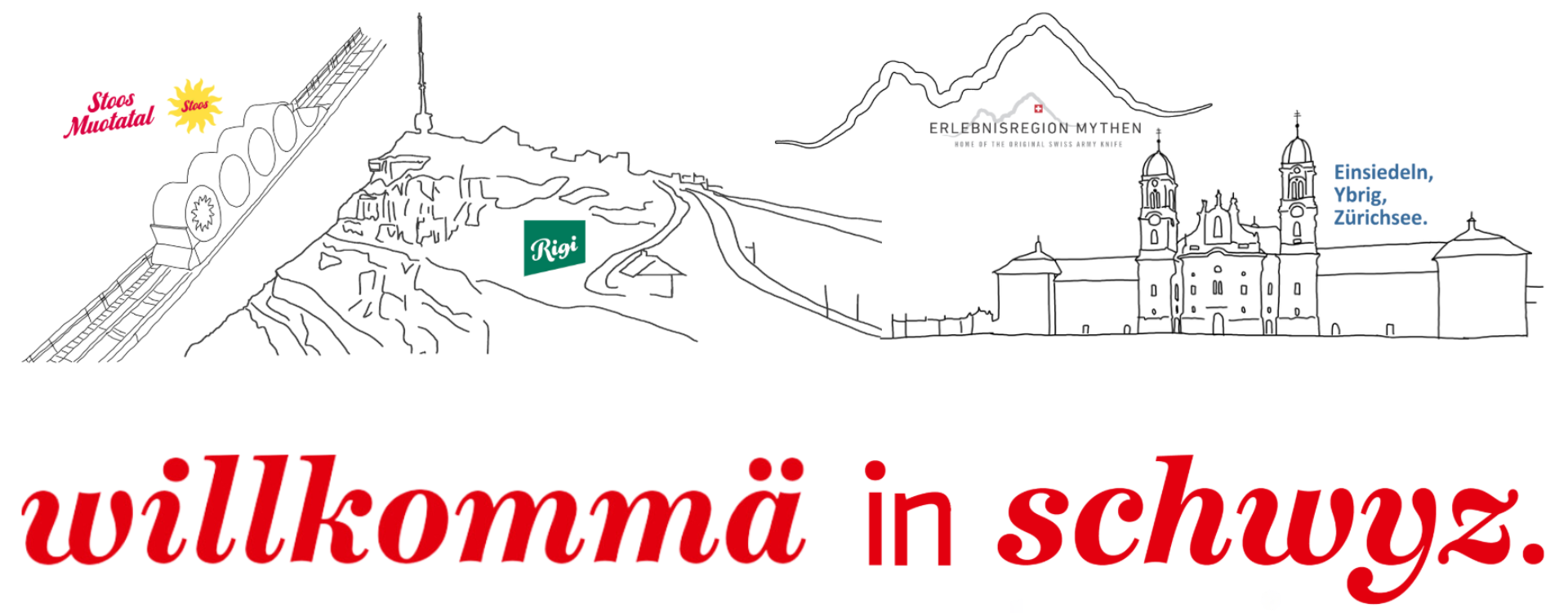 Willkommä in Schwyz: Auf weissem Grund sind vier touristische Attraktionen des Kantons Schwyz in schwarzer Strichzeichnung abgebildet. Stoosbahn, Rigi, Mythenmassiv und das Kloster Einsiedeln